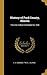 History of Ford County, Illinois: From Its Earliest Settlement to 1908