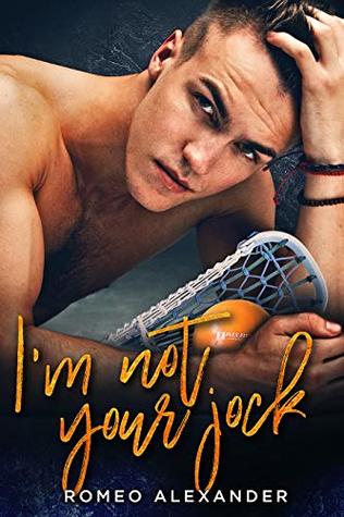 I'm Not Your Jock (Spring Break #1)