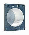 Moon Lists: Questions and Rituals for Self-Reflection: A Guided Journal