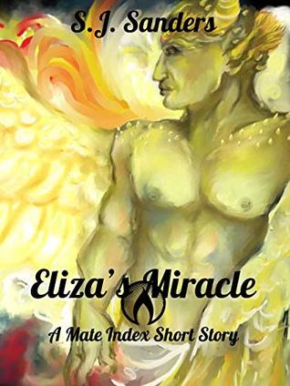 Eliza's Miracle (The Mate Index, #2.5)