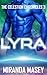 LYRA (The Celestion Chronicles #3)