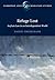 Refuge Lost: Asylum Law in an Interdependent World (Cambridge Asylum and Migration Studies)