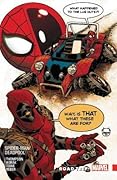 Spider-Man/Deadpool, Vol. 8: Road Trip