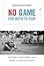 No Game for Boys to Play: The History of Youth Football and the Origins of a Public Health Crisis (Studies in Social Medicine)