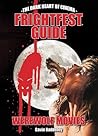 FrightFest Guide to Werewolf Movies by Gavin Baddeley