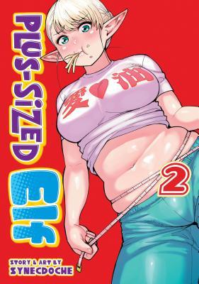 Plus-Sized Elf, Vol. 2 (Paperback)