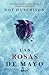 Las rosas de mayo (The Collector, #2)