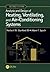 Analysis and Design of Heating, Ventilating, and Air-Conditioning Systems