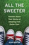 All the Sweeter: ...