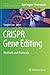 CRISPR Gene Editing: Methods and Protocols (Methods in Molecular Biology, 1961)