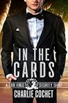 In the Cards by Charlie Cochet