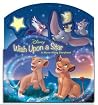 Wish Upon A Star: A Move-Along Storybook (Move-Along Adventures) Wish Upon A Star: A Move-Along Storybook (Move-Along Adventures)