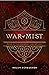 War of Mist (The Oremere Ch...