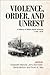 Violence, Order, and Unrest: A History of British North America, 1749-1876