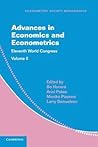 Advances in Economics and Econometrics: Volume 2: Eleventh World Congress (Econometric Society Monographs, Series Number 59)