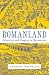 Romanland by Anthony Kaldellis Romanland by Anthony Kaldellis