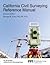 PPI California Civil Surveying Reference Manual, 2nd Edition – A Complete Reference Manual for the NCEES California Civil Surveying Exam