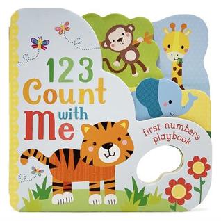 123 Count With Me: First Numbers Playbook (Board Book)