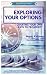 Exploring Your Options: Charting Your Own Path to Prosperity (Color Edition)