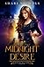 Midnight Desire (Ravens Hollow Coven, #1)