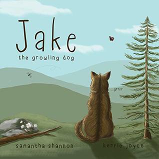 Jake the Growling Dog (Kindle Edition)