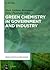 Green Chemistry in Government and Industry