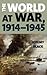 The World at War, 1914–1945