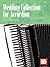 Wedding Collection for Accordion: A Compilation of Easy to Intermediate Arrangement for Keyboard Accordion. Complete With Fingering and Left-hand Notation