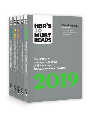 5 Years of Must Reads from HBR: 2019 Edition (HBR’s 10 Must Reads)