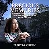 Precious Memories: Audition Stories and More From The High School of Music and Art (The Audition Stories Series) Precious Memories: Audition Stories and More From The High School of Music and Art (The Audition Stories Series)