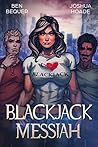 Blackjack Messiah (Blackjack #4) Blackjack Messiah (Blackjack #4)