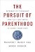 The Pursuit of Parenthood: ...