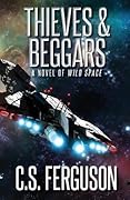 Thieves & Beggars