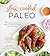 Slow Cooked Paleo by Bailey Fischer
