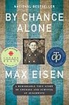 By Chance Alone: ...