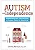 Autism and Independence: As...