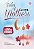 Tales of Mothers 2 by Raudah Yunus