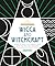 Wicca and Witchcraft: Learn to Walk the Magikal Path with the God and Goddess (The Awakened Life)
