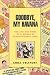 Goodbye, My Havana: The Lif...