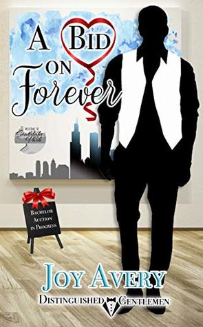 A Bid on Forever (Kindle Edition)