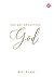 The Art of Letting God by Mizi Wahid