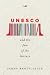 UNESCO and the Fate of the ...