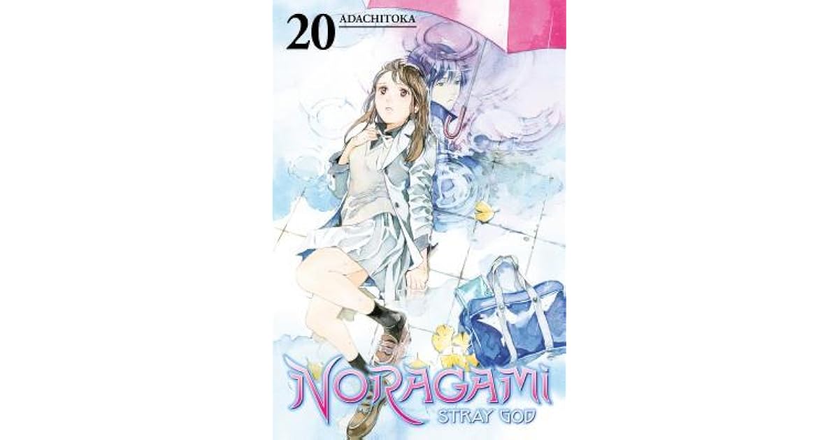 Noragami: Stray God, Vol. 20 by Adachitoka