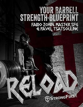 Portada de Reload: Your Barbell Strength Blueprint, de Pavel Tsatsouline
