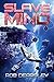 Slave Mind (The Terran Legacy Book 1)