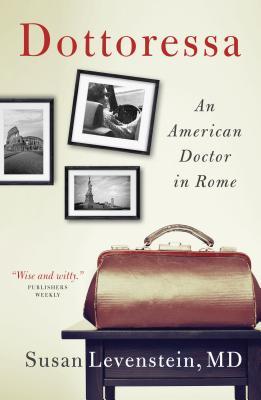 Dottoressa: An American Doctor in Rome (Paperback)