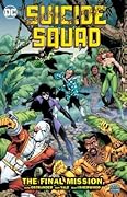 Suicide Squad Vol. 8: The Final MIssion