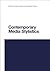 Contemporary Media Stylistics