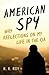 American Spy: Wry Reflectio...