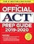 The Official ACT Prep Guide 2019-2020, (Book + 5 Practice Tests + Bonus Online Content)
